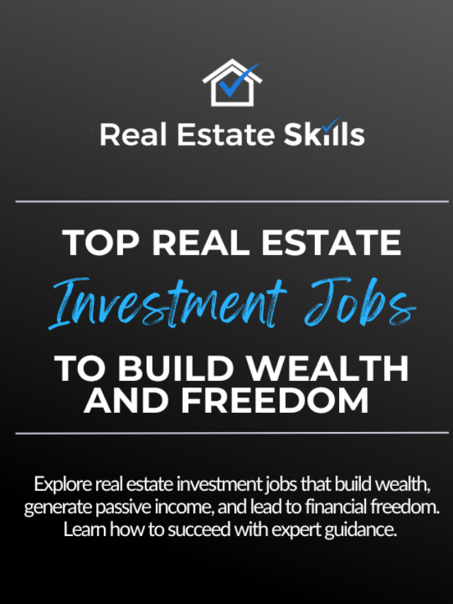 fc5dd1-f217-c4b-f8c3-7e77086feed6_Top_Real_Estate_Investment_Jobs_to_Build_Wealth_Freedom_1_